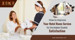 Improve Your Hotel Room Service