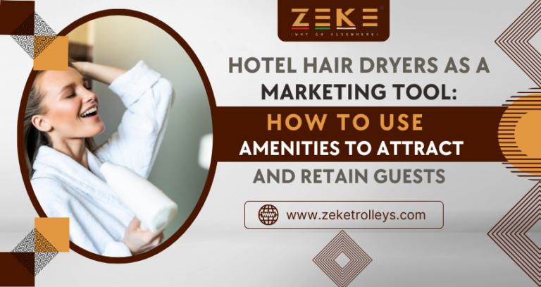 Hotel Hair Dryers As A Marketing Tool How To Use Amenities To Attract And Retain Guests