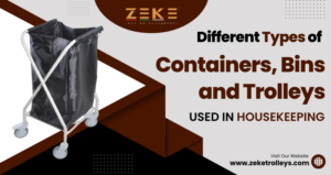 Different Types Of Containers, Bins, And Trolleys Used In Housekeeping