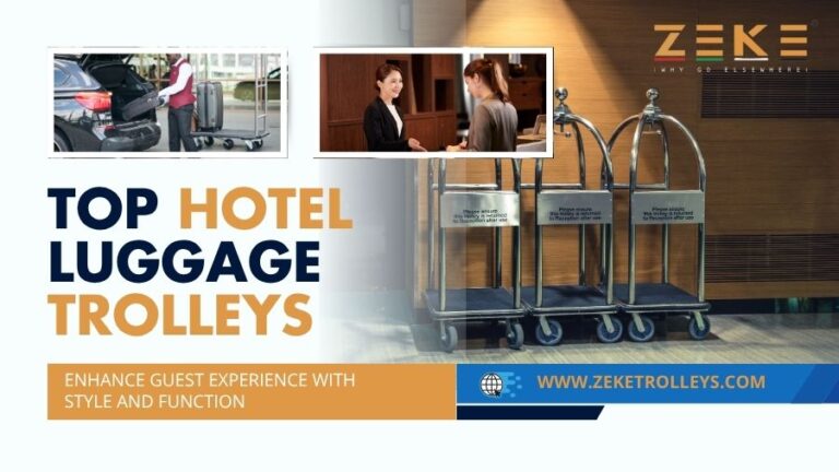 Top Hotel Luggage Trolleys
