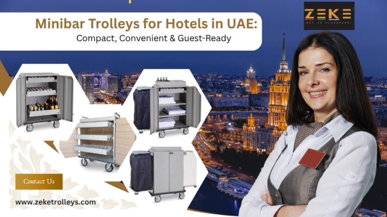 Minibar Trolleys for Hotels in UAE